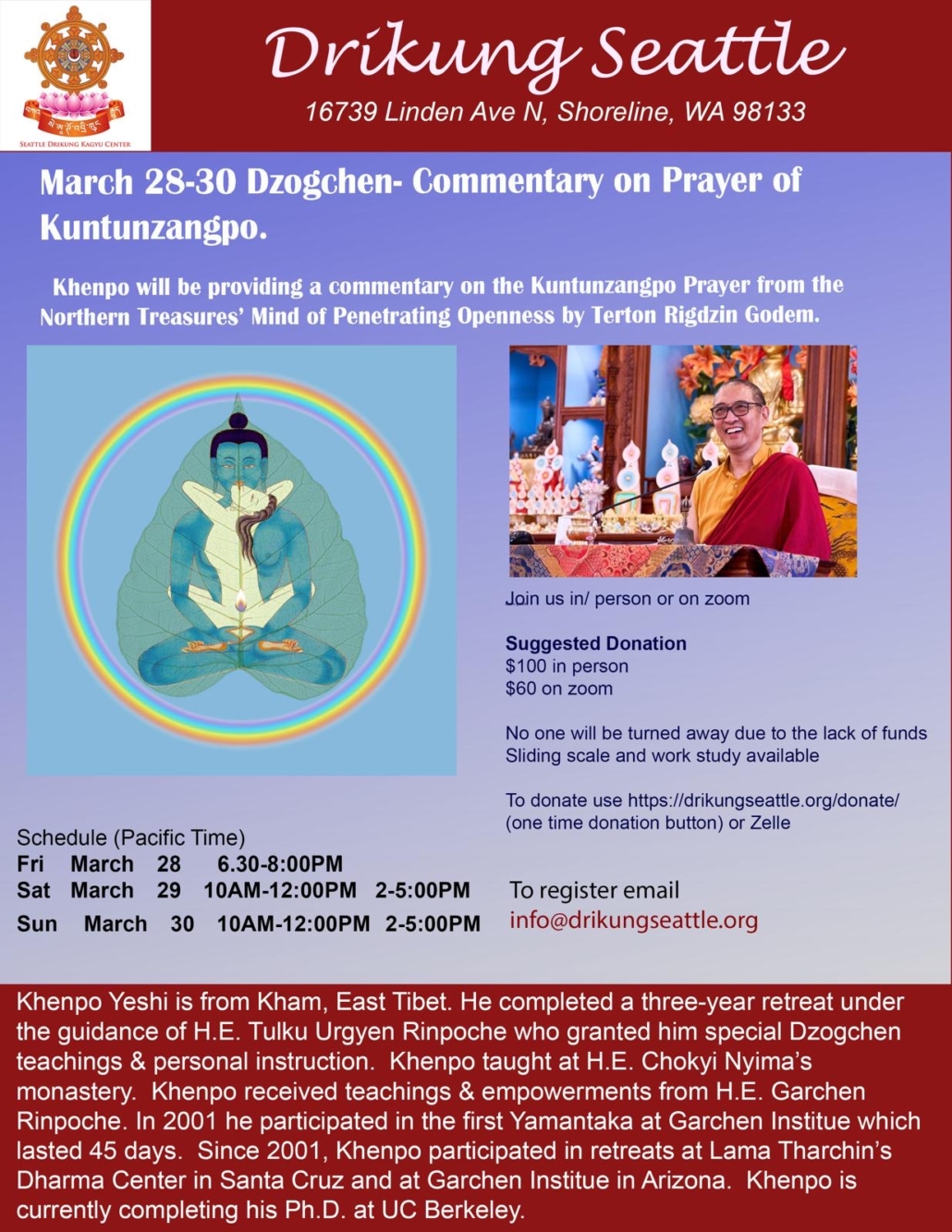 Khenpo Yeshi will be teaching Mar 28-30, 2025 on the Prayer to Kuntuzangpo.